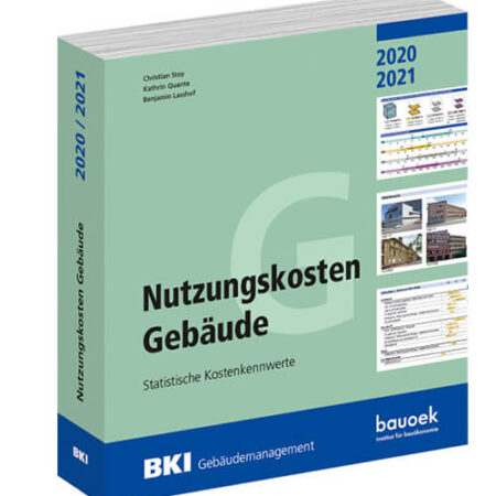 Das neue BKI-Fachbuch „Nutzungskosten Gebäude 2020/21 – Statistische Kostenkennwerte“