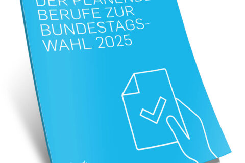 Cover der Forderungen der planenden Berufe zur Bundestagswahl 2025